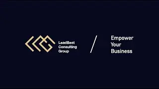 Empower Your Business | LeadBest Consulting Group