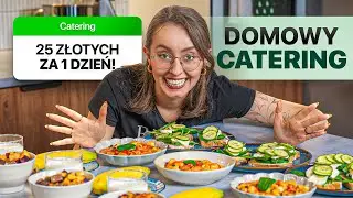 Jak zrobić CATERING DIETETYCZNY SAMEMU za 25 złotych/dzień