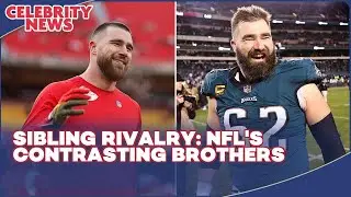 Sibling Rivalry  NFL's Contrasting Brothers I Celebrity News