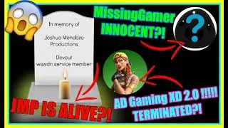 AD Gaming XD 2.0 TERMINATED!! MissingGamer INNOCENT?! SPAMMER WAR!!