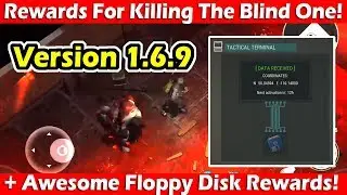 What Do You Get After Killing The Blind One + Floppy Disk Rewards! Last Day On Earth