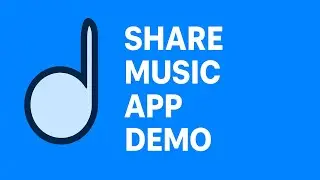 Share Music App Demo