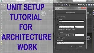 3ds max tutorial HINDI : How to set unit setup for Architectural modeling