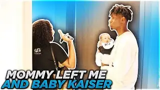 MOMMY LEFT ME AND BABY KAISER ALONE!!! **VERY EMOTIONAL**