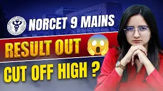 NORCET 9 Mains Result OUT 🥳 How to check NORCET 9 Result? NORCET 9 Mains final Cut Off?