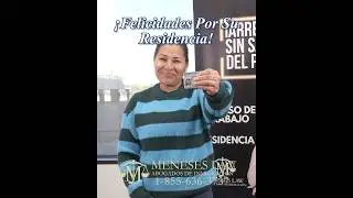 Thanks to MENESES LAW I am a Resident