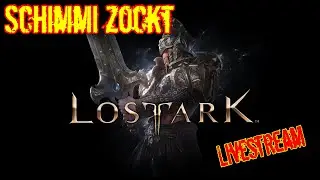 Heute endlich Level 50!? - LOST ARK [GER/DE] - 27.02.2022