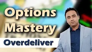 Options Mastery Overdeliver