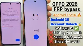 #OPPO FRP Unlock 2026 | Camera Test Not Work | All Oppo Android 15/16 Without PC | final Update 