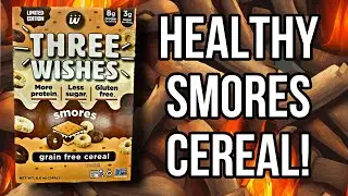 S&rsquo;mores THREE WISHES cereal | SUPER CEREAL SUNDAY