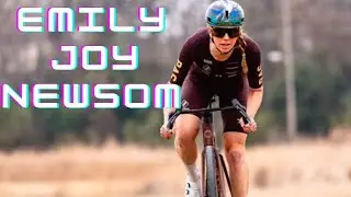 Emily Joy Newsom - Top Gravel Racer, Mom, Texan, and So Much More!