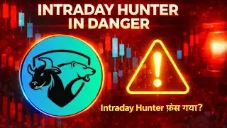 Trading Community Shocked | Intraday Hunter Exposed 