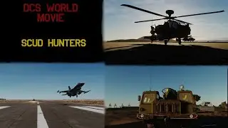 DCS Fan Movie | Scud Hunters