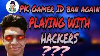 PK Gamer banned in pubg mobile | Random match with Hacker???