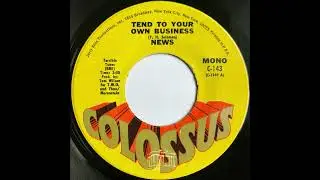 News - Tend To Your Own Business