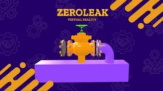 ZEROLEAK VIRTUAL REALITY SIMULATION TRAILER