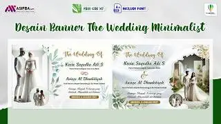 💍 Membuat Desain Banner The Wedding yang Minimalis dan Elegan | FREE CDR CorelDRAW X7