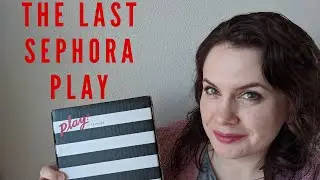 The Last Sephora Play April 2020