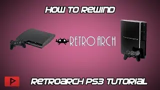 How To Rewind Your Games With Retroarch and Modded PS3