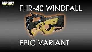 FHR- 40 WINDFALL EPIC VARIANT GAMEPLAY - Infinite Warfare