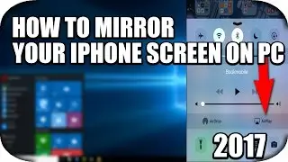 Как транслировать экран iPhone на ПК 2017 | iOS 10