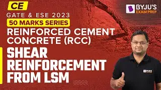 Shear Reinforcement from LSM | Reinforced Cement Concrete (RCC) (in Hindi) | GATE Civil (CE) 2023