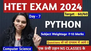 DAY-7| Tuple & Dictionary In  PYTHON || #nsclasses #htet #pgtcomputerscience