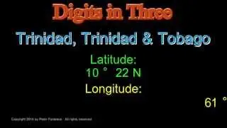 Trinidad Trinidad & Tobago - Latitude and Longitude - Digits in Three