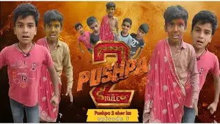 Pushpa 2 sher ka episode 1#director Mugal#editor dilshad# 🎥😍😍😍😍💜💯#Dilshad comedy m1c💯💯
