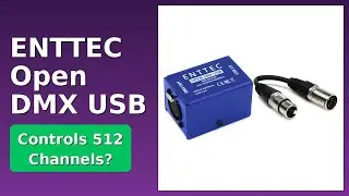 REVIEW (2026): ENTTEC Open DMX USB. Features.