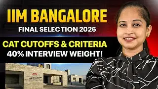 IIM Bangalore Admission 2026! 🏰 | 40% Weightage to Interview? | Official Cutoffs & Criteria OUT