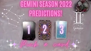 Gemini Season 2022 Predictions | Pick a Card Style Tarot Reading