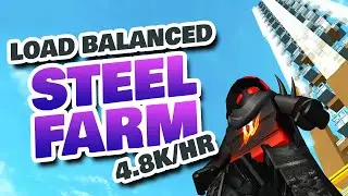Load Balanced Steel Farm in Roblox Islands (Near 5K/hour)