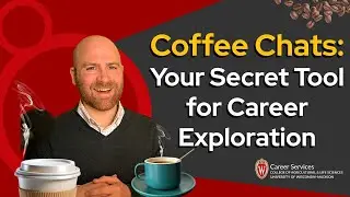 Coffee Chats - Your Secret Tool for Career Exploration
