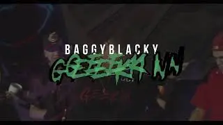 BaggyBlacky - GEEKIN (Official Music Video) [Shot By Createdbyblu ]