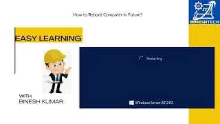 How to Reboot Computer in Future
