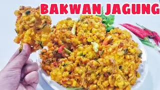 CARA MEMBUAT BAKWAN JAGUNG ENAK  GURIH  RENYAH & GARING