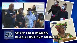 Shop Talk Black History Month Program 2022
