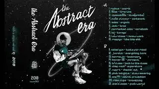 kick a dope verse! - the abstract era [snippet mix by otmf]