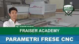 Come impostare i Parametri di Taglio Fresatura per frese CNC | Fraiser Academy
