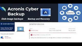 Acronis Backup Setup Implementation  , Backup failed & Set Backup Path