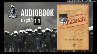 Psy Dają Głos - AUDIOBOOK cz. 11