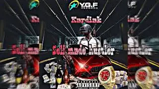 Kardiak - Selfmade Hustlers (November 2019)