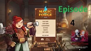 Magic Forge Tycoon - Let's Play Ep.4