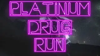 Platinum Drug Run [Star Citizen]