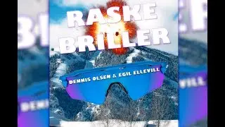 Raske Briller (Lyrics) -  Dennis Olsen, Egil Ellevill