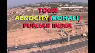 Aercity Mohali Tour  - Do you like the new city plan ?