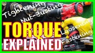 Torque Explained - Fastening vs Nut Busting [IMPACT WRENCHES]