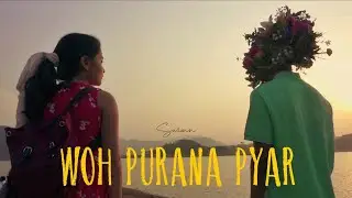 Woh purana pyar - Suzonn (Official Music Video)