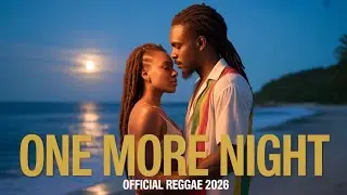 Zion Express Music _ One More Night |  Reggae Lovers Rock| Perfect for Relax & Chill 🥰